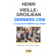 DERNIERS CRIS, D'ALSACE ET