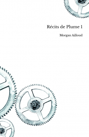 Récits de Plume 1