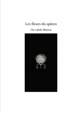 Les fleurs du spleen