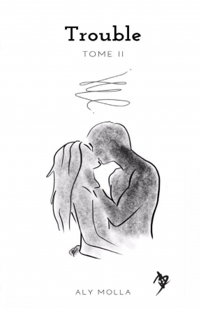 Trouble - Tome II