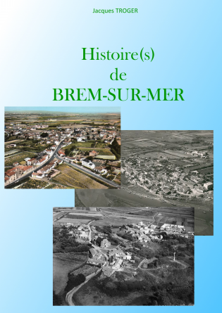  HISTOIRE(S) DE BREM-SUR-MER
