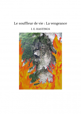 Le souffleur de vie : La vengeance