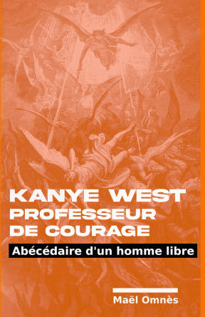Kanye West Professeur de courage