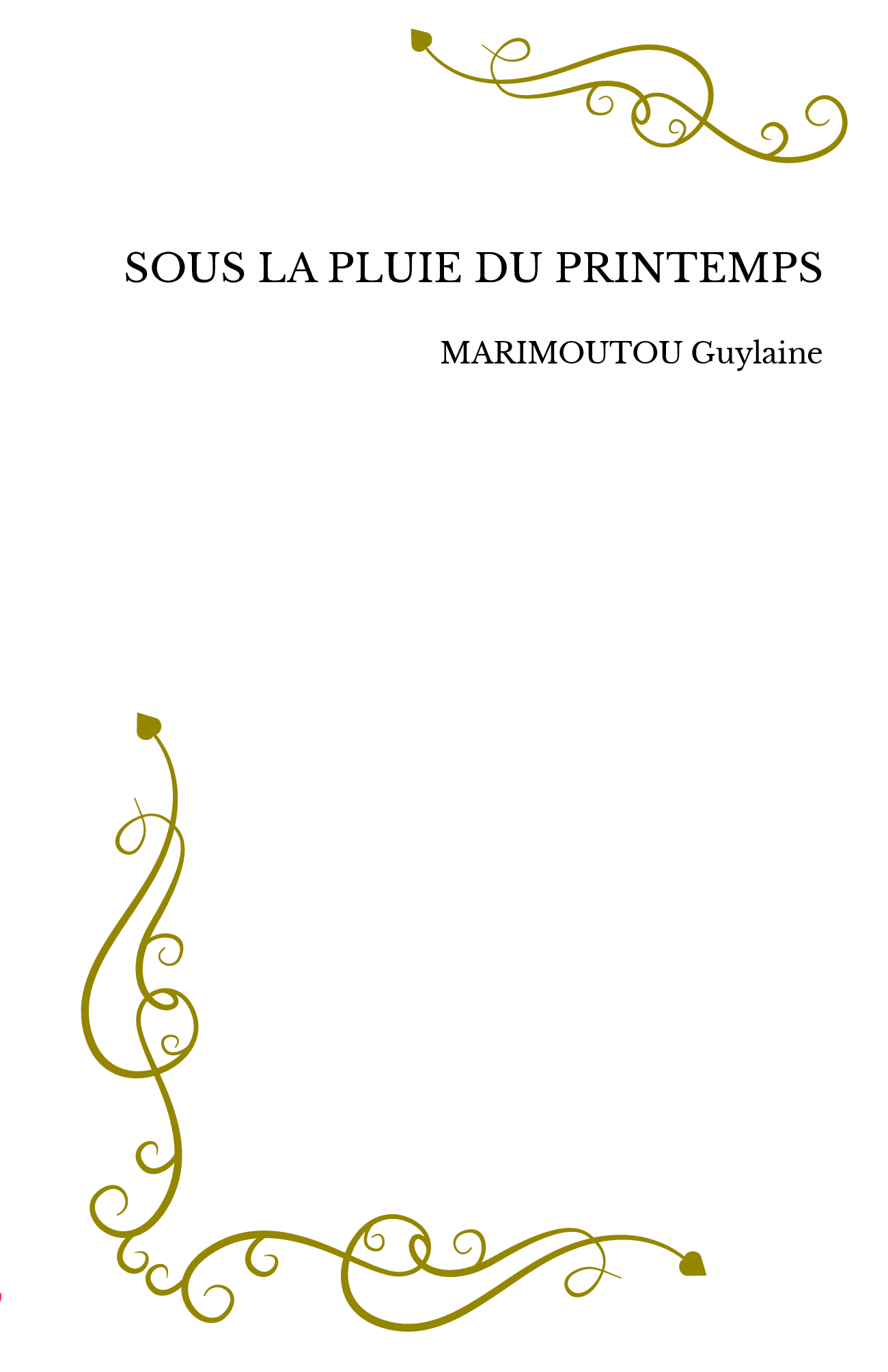 SOUS LA PLUIE DU PRINTEMPS