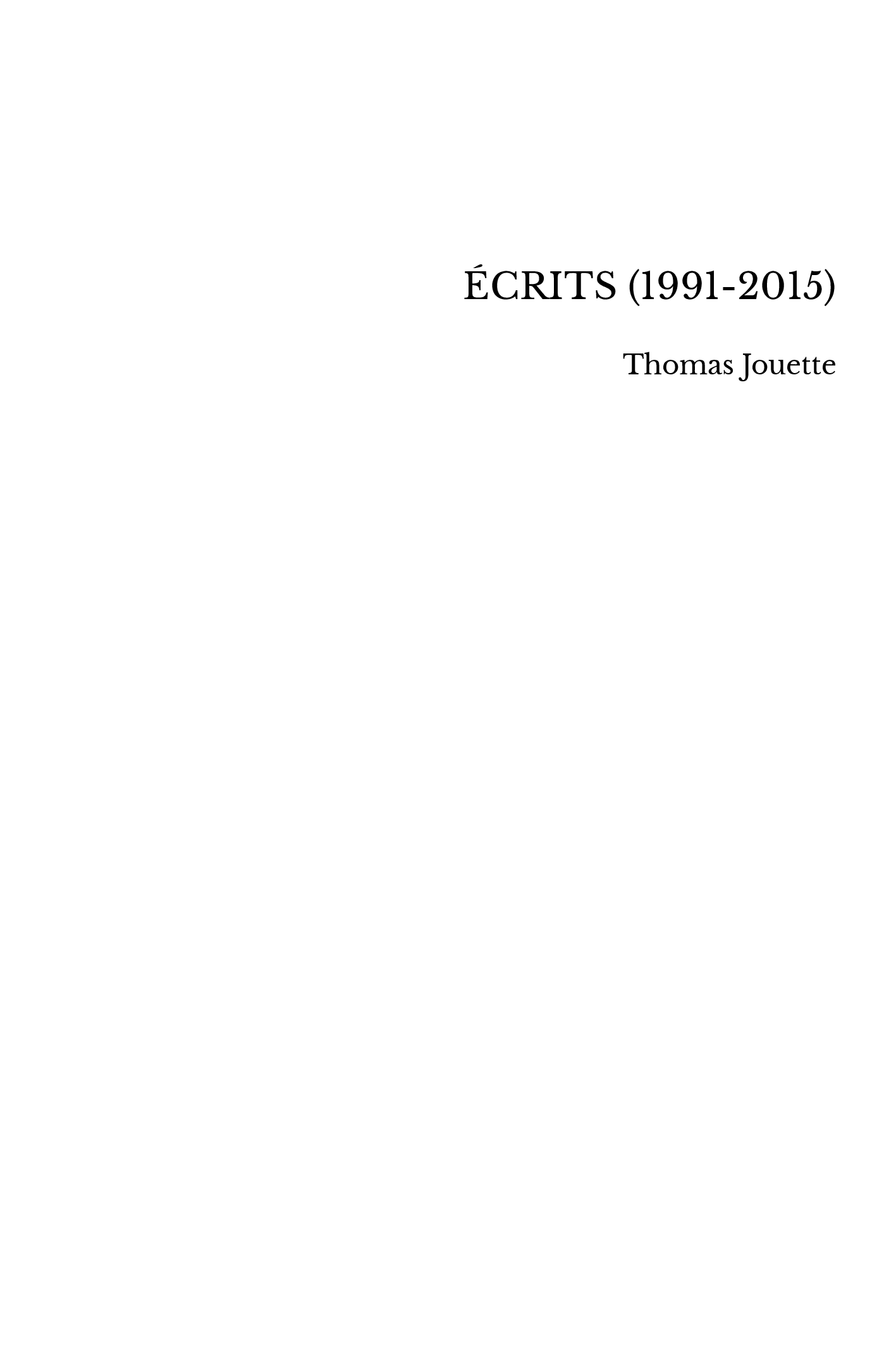 ÉCRITS (1991-2015)