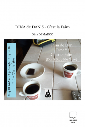 DINA de DAN 5 - C'est la Faim