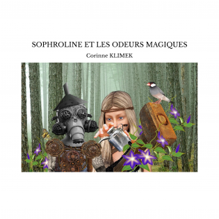 SOPHROLINE ET LES ODEURS MAGIQUES