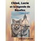 Chloé, Lucie et la légende de Bezalles