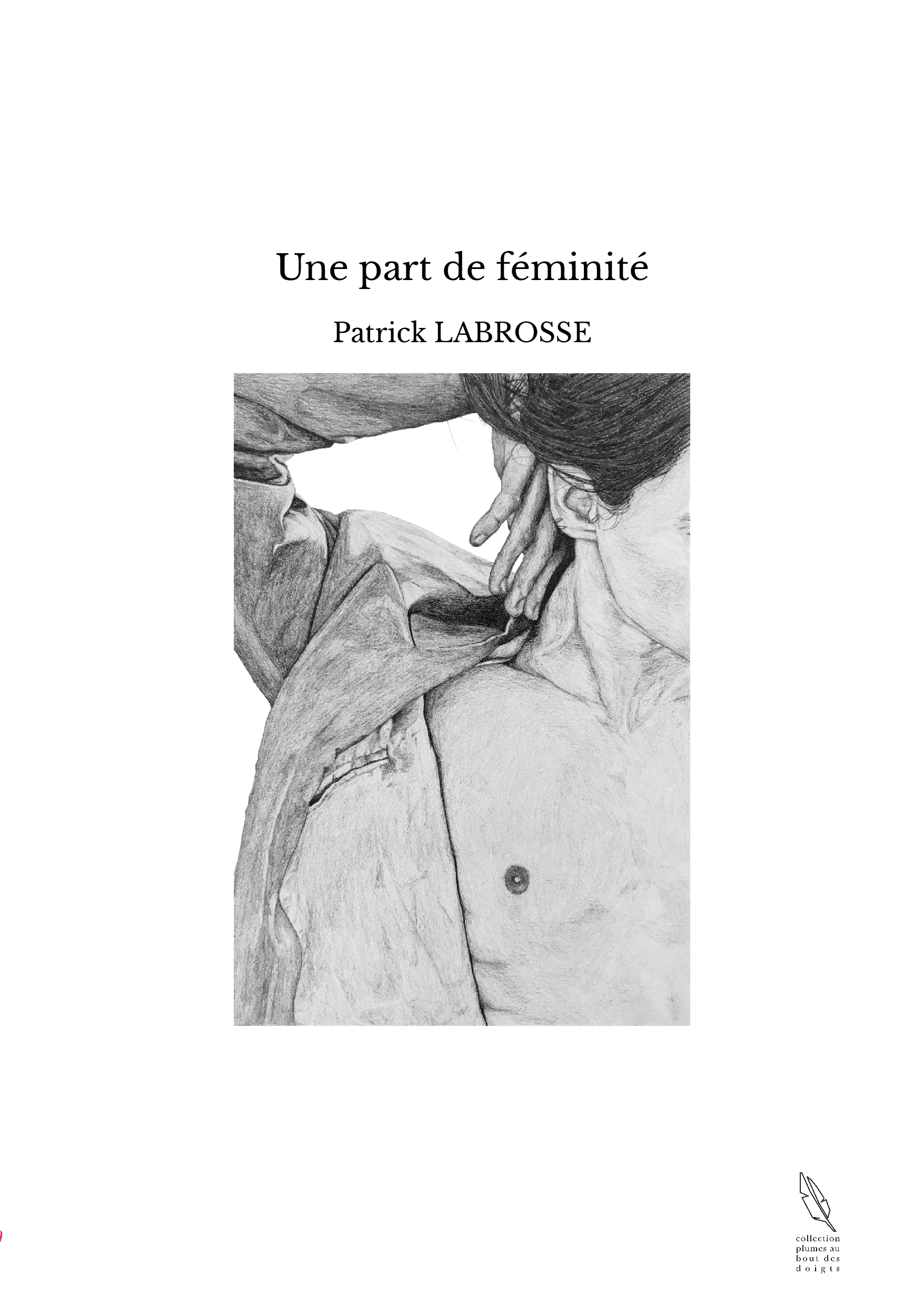 Une part de féminité