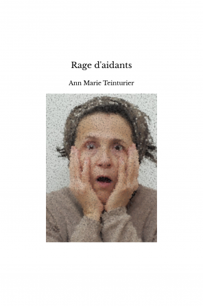 Rage d'aidants