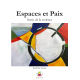 Espaces et Paix