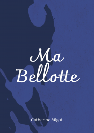 Ma Bellotte