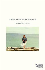 ANNA AU BOIS DORMANT