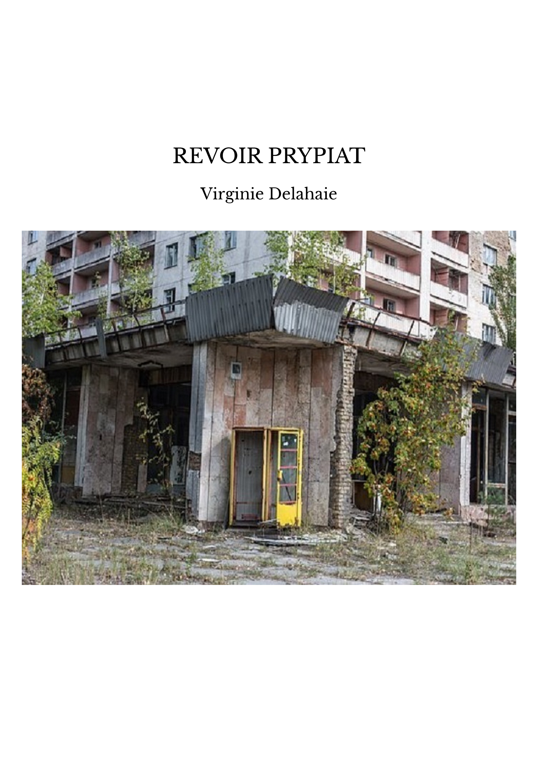 REVOIR PRYPIAT