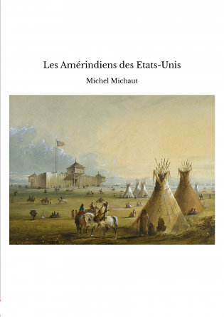 Les Amérindiens des Etats-Unis