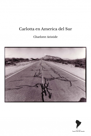 Carlotta en America del Sur