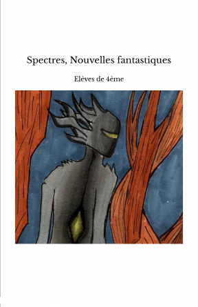 Spectres, Nouvelles fantastiques