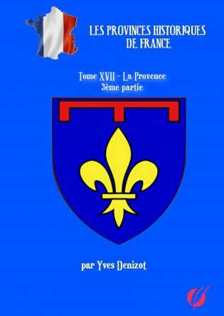 Province La Provence 3ème partie
