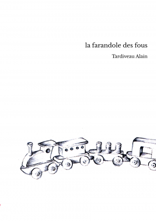 la farandole des fous