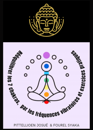 Rééquilibrer les 7 chakras