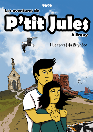 P'tit Jules - Le secret du réginéen