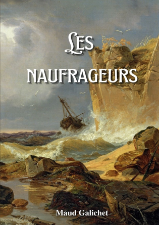 Les naufrageurs