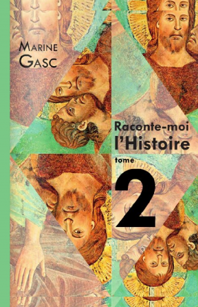 Raconte-moi l'histoire - Tome 2