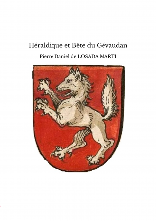 Héraldique et Bête du Gévaudan