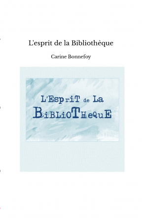 L'esprit de la Bibliothèque
