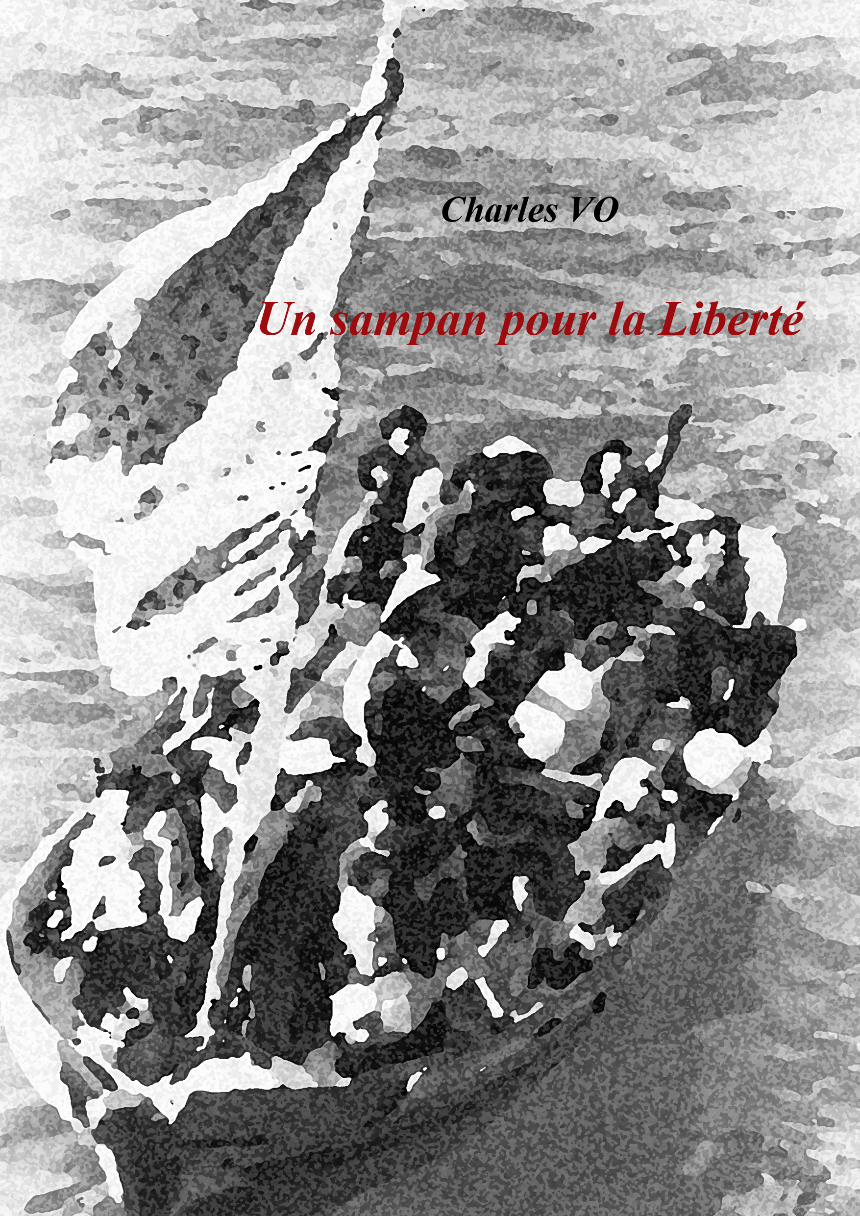 Un sampan pour la Liberté