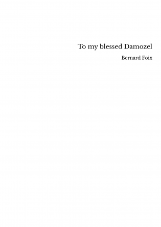 To my blessed Damozel