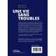 Une vie sans troubles