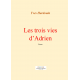 Les trois vies d'Adrien