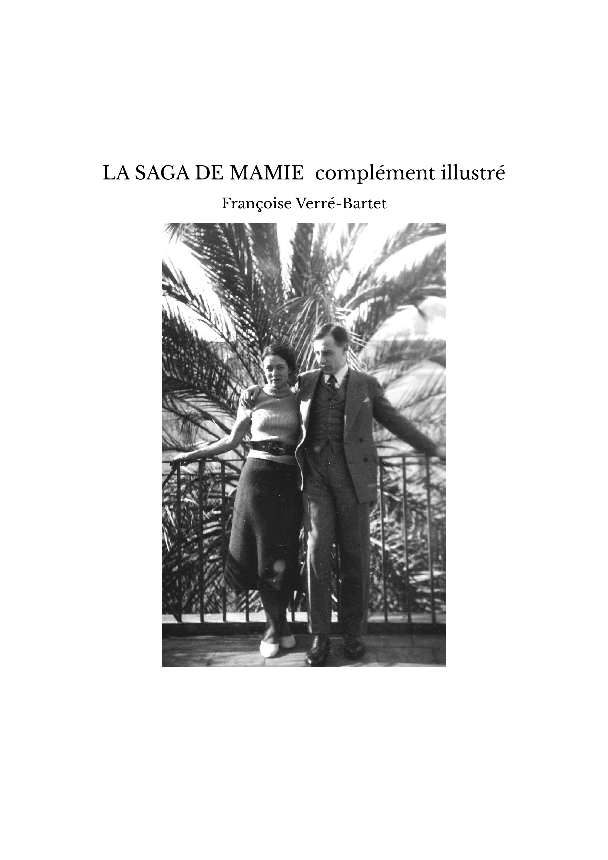 LA SAGA DE MAMIE complément illustré