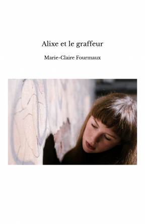 Alixe et le graffeur