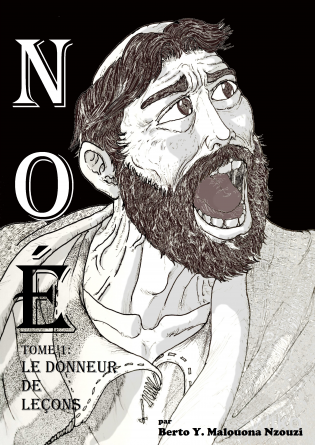 Noé tome 1: Le donneur de leçons