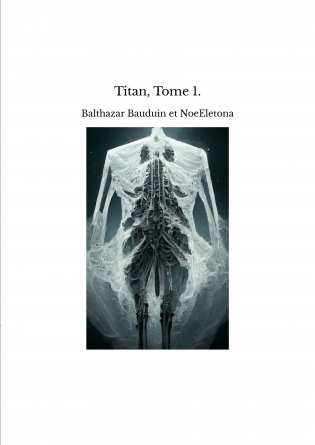 Titan, Tome 1.