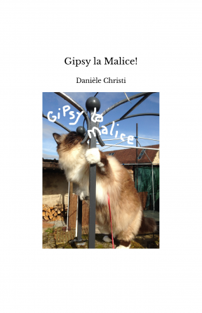 Gipsy la Malice!