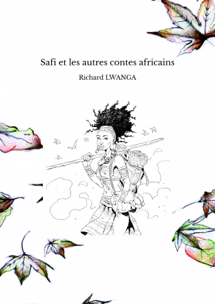 Safi et les autres contes africains