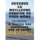 "Devenez la meilleure version de vous-