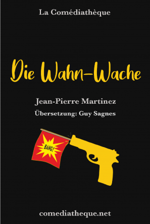 Die Wahn-Wache