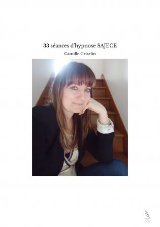 33 séances d'hypnose SAJECE