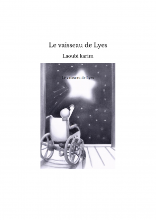 Le vaisseau de Lyes