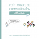 Petit manuel de communication