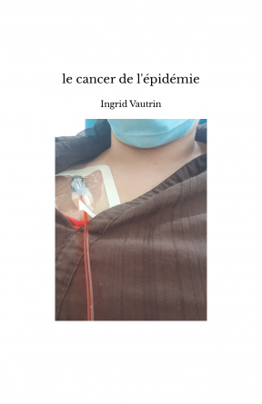 le cancer de l'épidémie