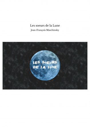 Les soeurs de la Lune