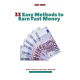 33 easy methods to earn fast money