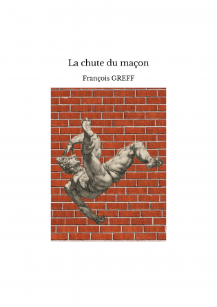 La chute du maçon