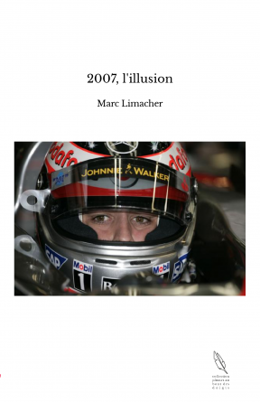 2007, l'illusion