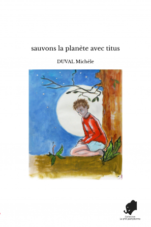 sauvons la planète avec titus